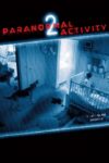 دانلود فیلم Paranormal Activity 2 2010 فعالیت فراطبیعی 2