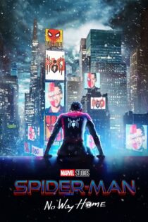 دانلود فیلم Spider Man No Way Home 2021 مرد عنکبوتی راهی به خانه نیست