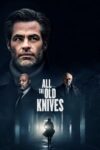 دانلود فیلم All the Old Knives 2022 همه چاقوهای قدیمی