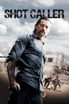 دانلود فیلم Shot Caller 2017 سرکرده