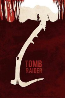 دانلود فیلم Tomb Raider 2018 تامب رایدر