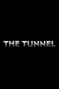 دانلود فیلم The Tunnel 2011 تونل