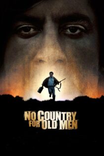 دانلود فیلم No Country for Old Men 2007 جایی برای پیرمردها نیست