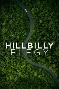 دانلود فیلم Hillbilly Elegy 2020 مرثیه هیلبیلی