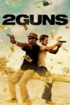 دانلود فیلم 2 Guns 2013 دو اسلحه