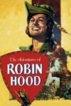 دانلود فیلم The Adventures of Robin Hood 1938 ماجراهای رابین هود