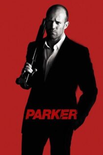 دانلود فیلم Parker 2013 پارکر