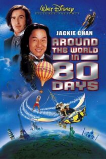 دانلود فیلم Around the World in 80 Days 2004 دور دنیا در 80 روز