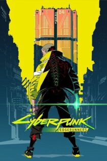 دانلود سریال Cyberpunk Edgerunners سایبرپانک اج رانرز