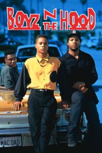 دانلود فیلم Boyz n the Hood 1991 پسرا و محله