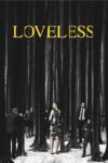 دانلود فیلم Loveless 2017 بی‌عشق