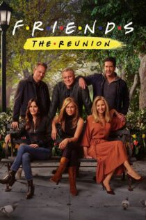 دانلود فیلم Friends: The Reunion 2021 دوستان: تجدید دیدار