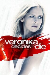 دانلود فیلم Veronika Decides to Die 2009 ورونیکا تصمیم می گیرد بمیرد