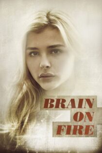 دانلود فیلم Brain on Fire 2016 ذهنی در آتش