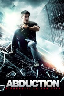 دانلود فیلم Abduction 2011 زندگی دروغین