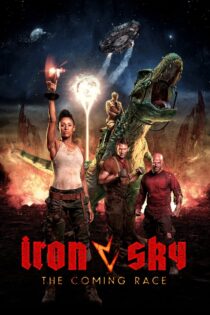 دانلود فیلم Iron Sky: The Coming Race 2019 آسمان آهنی