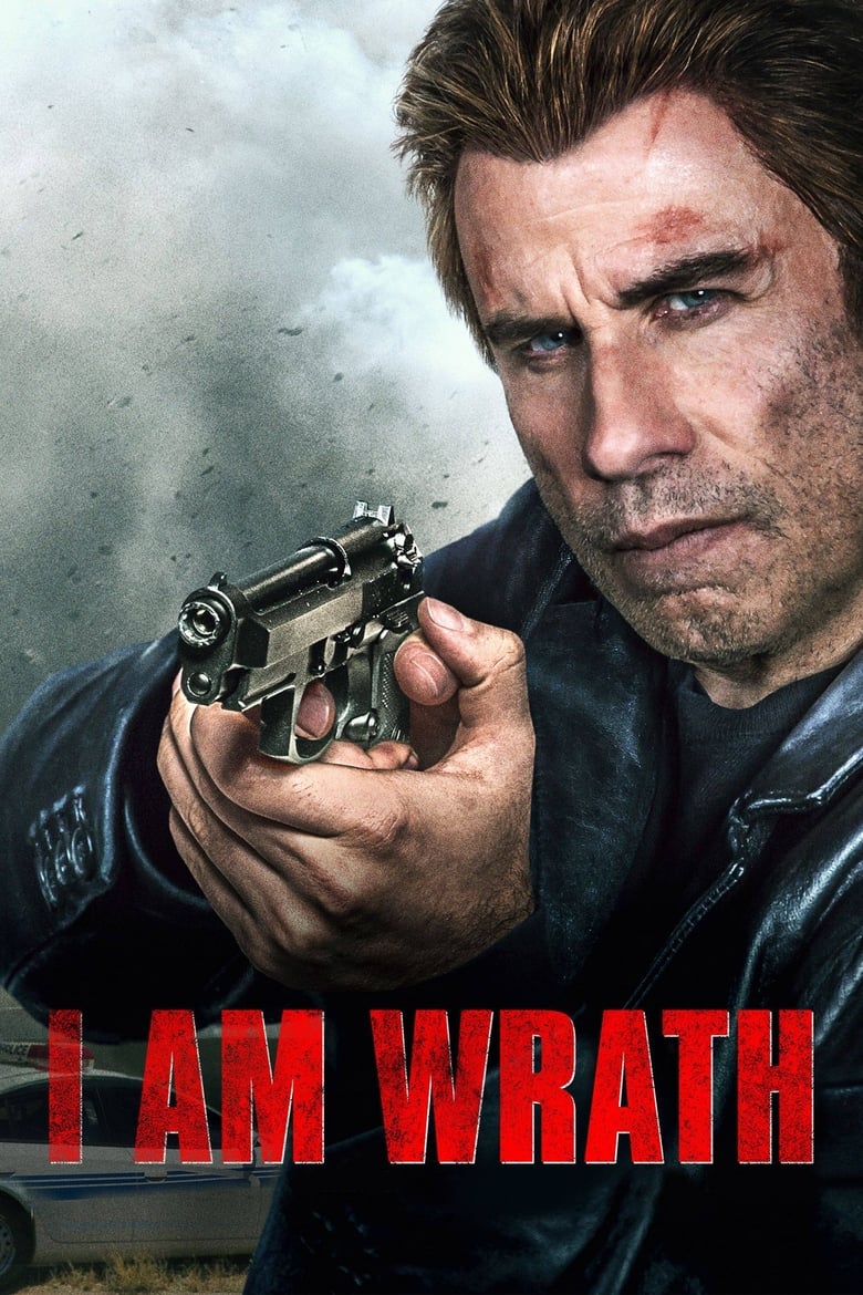 دانلود فیلم I Am Wrath 2016 من خشم هستم