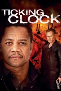 دانلود فیلم Ticking Clock 2011 لحظه انتقام