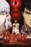 دانلود فیلم Berserk: The Golden Age Arc II – The Battle for Doldrey 2012 برزرک عصر طلایی 2 – نبرد برای دالدری